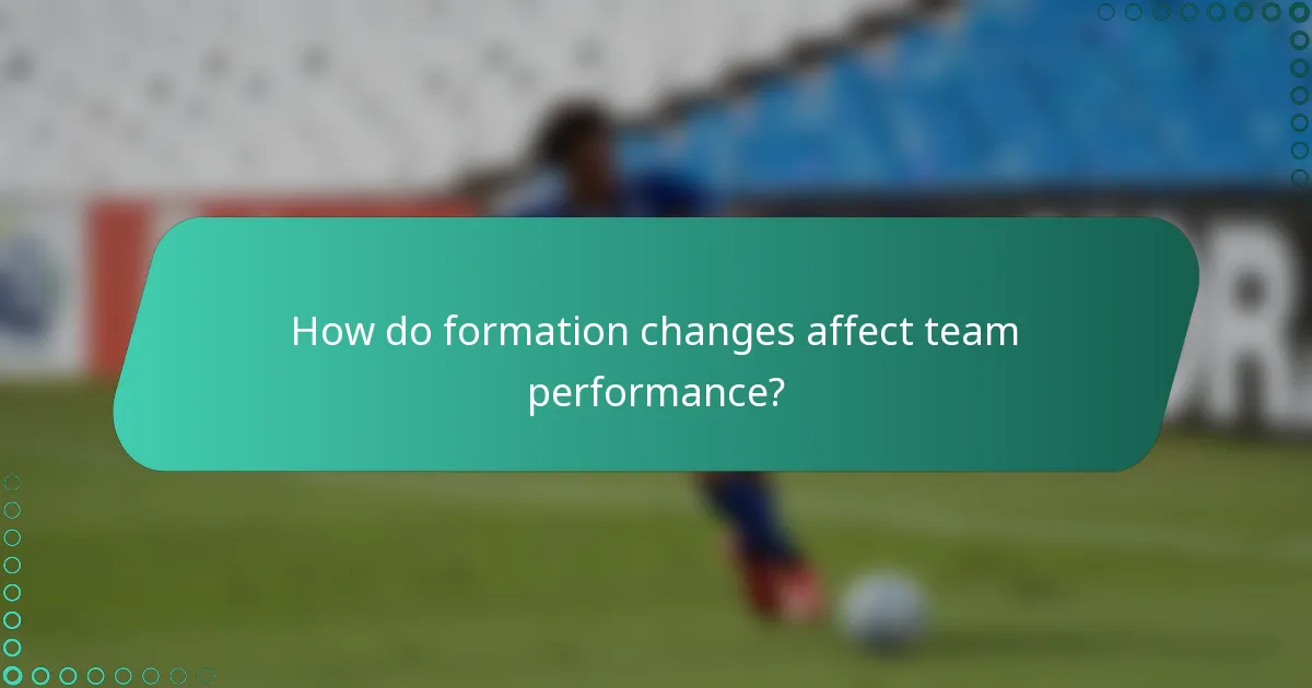 How do formation changes affect team performance?